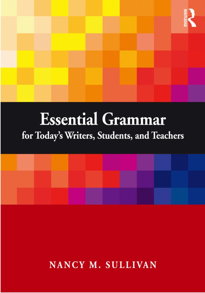 Essential Grammar For Todays Writers Students Books