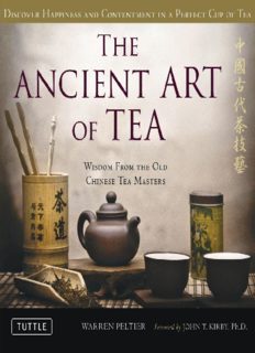 The Ancient Art of Tea Wisdom from the Old Chinese Tea Masters