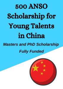 500 ANSO Scholarship for Young Talents 2024 in China (Fully Funded)