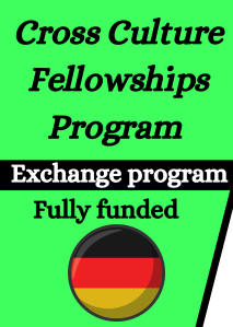 Cross Culture Fellowships Program 2024 in Germany (Fully Funded)